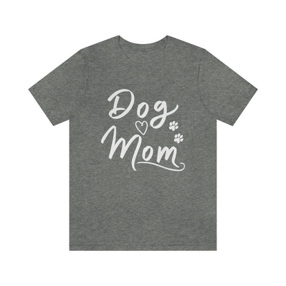 Dog Mom Tee