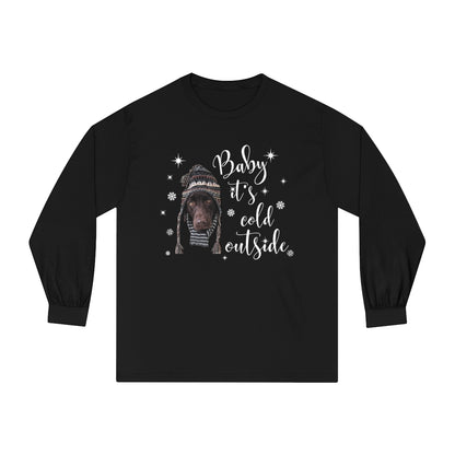 Baby it's Cold Outside Long Sleeve T-Shirt