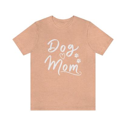 Dog Mom Tee