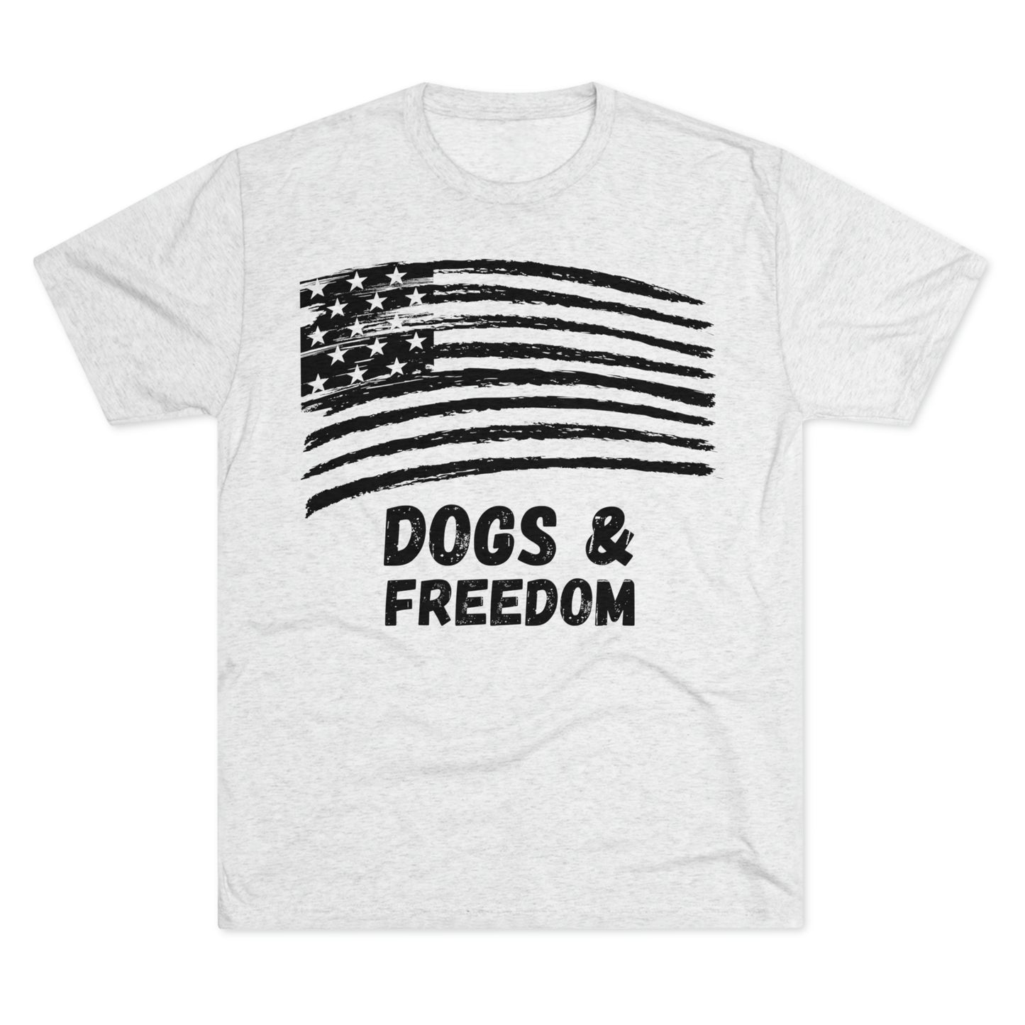 Dogs and Freedom Tri-Blend Tee